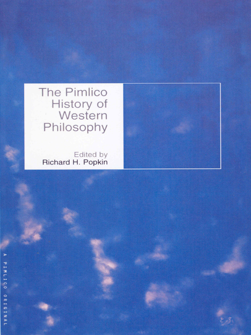 Title details for The Pimlico History of Western Philosophy by Richard H Popkin - Available